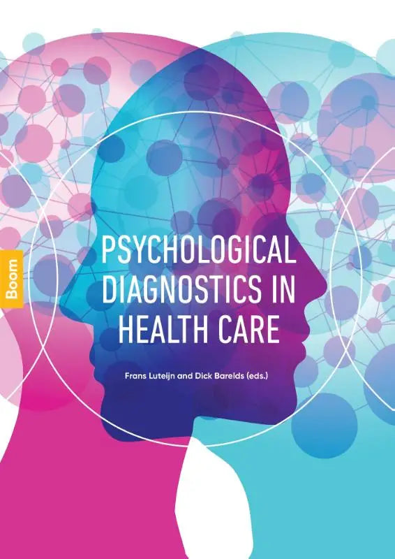 De cover van het boek psychological diagnostics in health care door dick barelds toont een blauw paarse hoofd silhouet met verbonden cirkels tegen een roze groene achtergrond