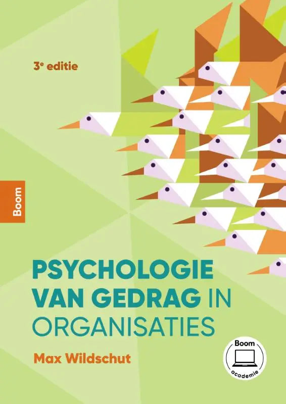 De cover van het leerboek psychologie van gedrag in organisaties door max wildschut, hoger onderwijs, koninklijke boom uitgevers