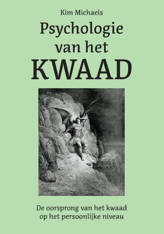 Boekcover psychologie van het kwaad met zwart-wit tekening van gevleugeld figuur met horens op persoonlijk niveau