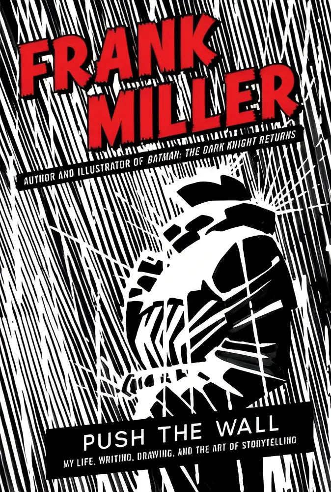 Cover van push the wall van frank miller met rood en zwart en de art gestileerde vuist die door een muur breekt