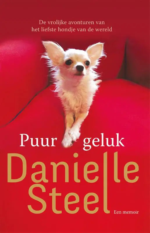 Een fluffy witte chihuahua met scherpe oren zit op een rode bank bij het boek puur geluk van danielle steel literaire non-fictie algemeen