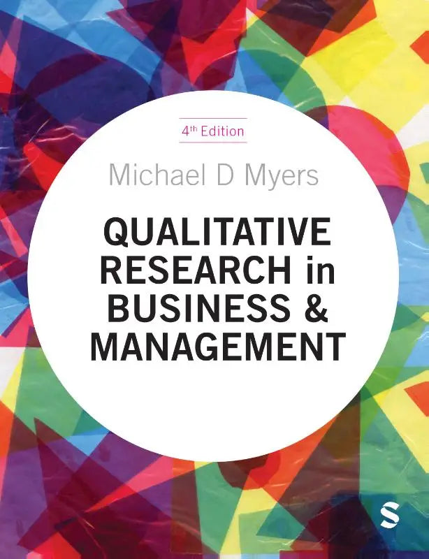 Vierde editie boek over kwalitatief onderzoek in business en management door michael d myers met kleurrijke driehoeken achtergrond