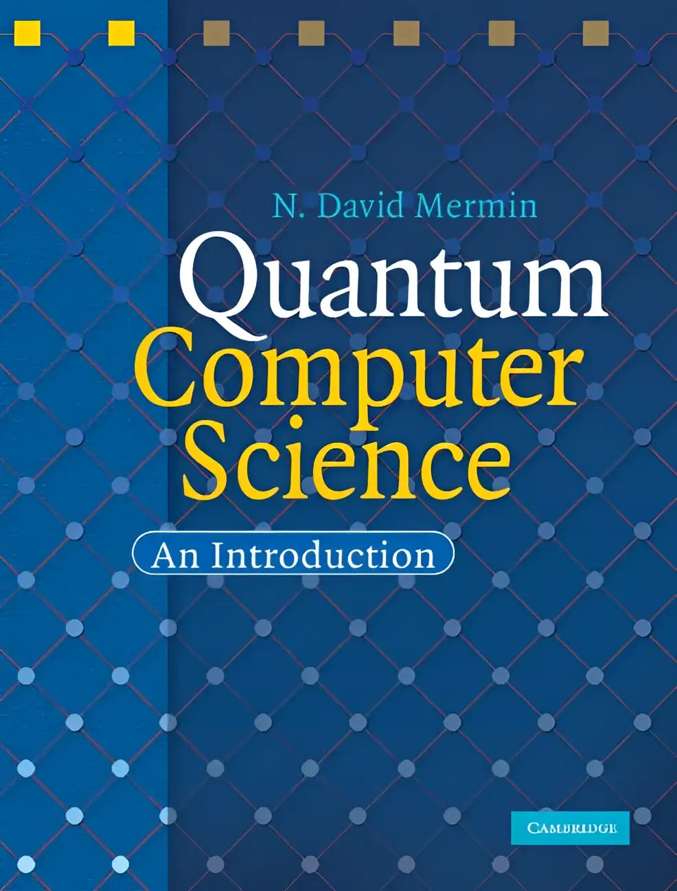 Blauw hardcover boek quantum computer science an introduction door n over quantum computation en computer science