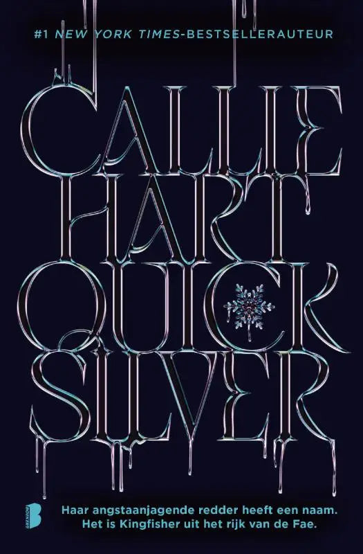 De boekcover van quicksilver door callie hart toont metalen druppelende letters en verwijst naar een angstaanjagende redder in de reeks fae