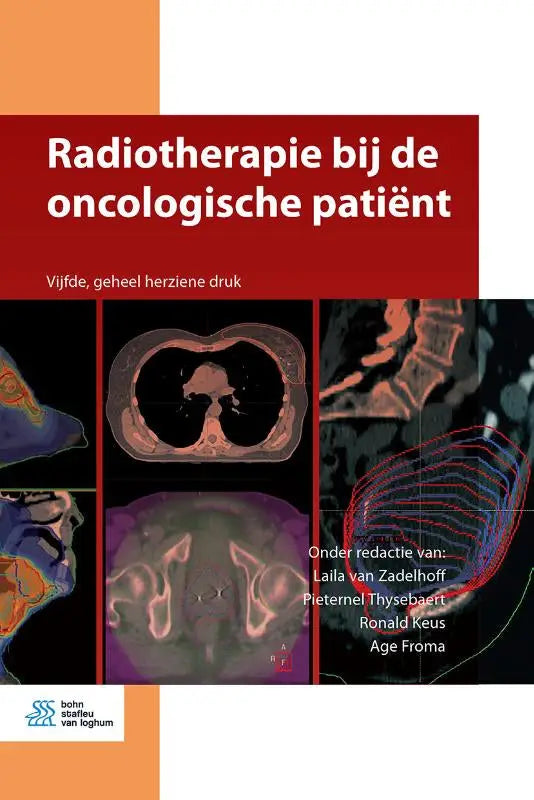 De boekcover van radiotherapie bij de oncologische patiënt toont een rode banner met witte tekst en vijf medische beeldvorming scans