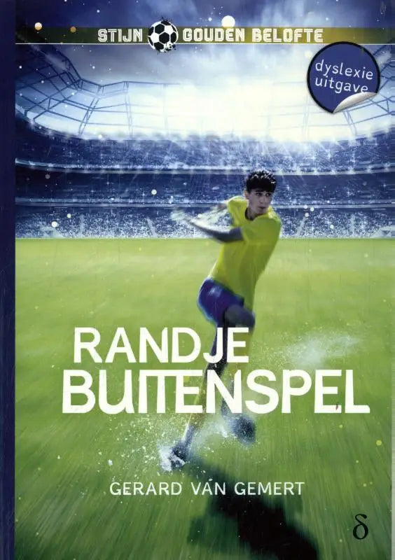De boekcover van randje buitenspel toont een jonge gouden belofte in gele voetbalshirt en paarse shorts in actie