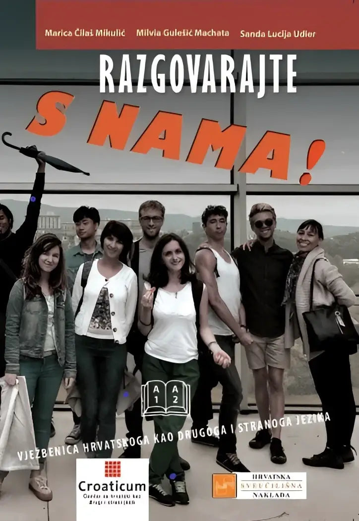 Razgovarajte s nama! A1 - a2 - vježbenica - razgovarajte s nama! A1 - a2 - vježbenica - boek