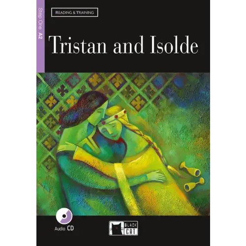 Reading & training a2: tristan and isolde book + audio cd - reading & training a2: tristan and isolde book + audio cd