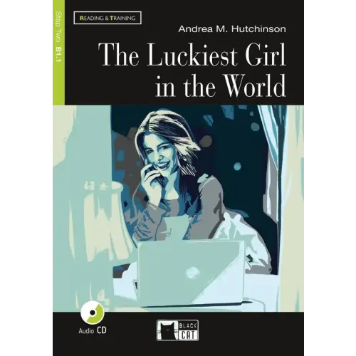 Reading & training b1.1: the luckiest girl in the world book + audio cd + app - reading & training b1.1: the luckiest