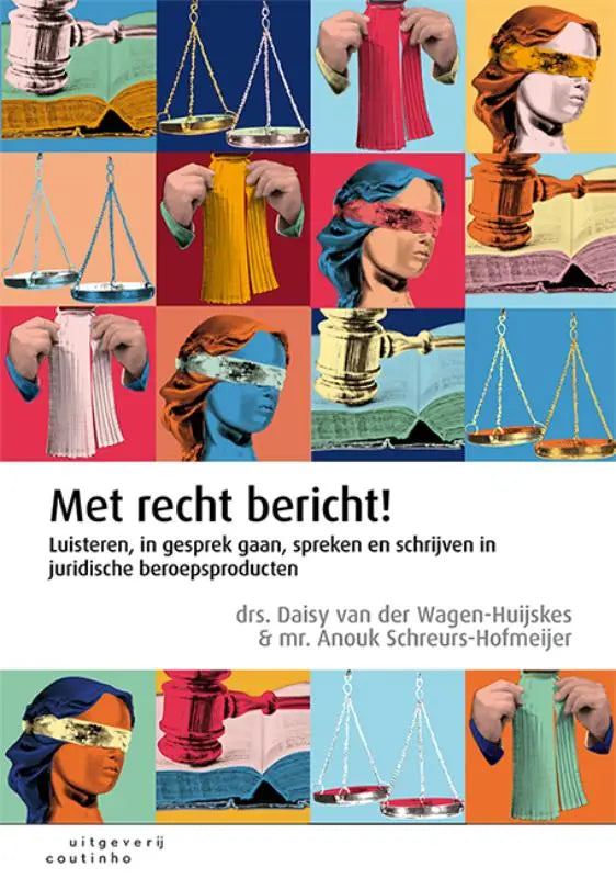 Boekcover Met recht bericht! met levendige collage van juridische symbolen