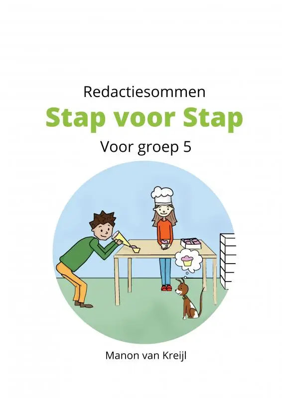 De cover van het educatieve werkboek redactiesommen stap voor stap voor groep 5 met kindertekeningen in een keuken