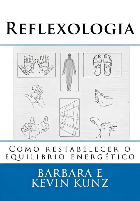 De boekcover van reflexologia toont in zwarte letters de titel en het subtitel como restabelecer o equilibrio energético