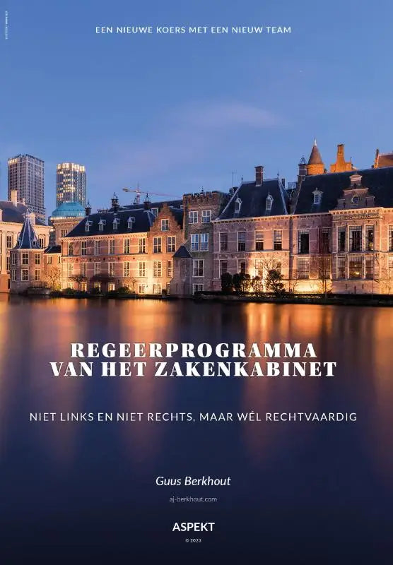 De cover van het regeerprogramma van het zakenkabinet toont verlichte historische gebouwen langs een kanaal bij schemering met wél rechtvaardig als thema