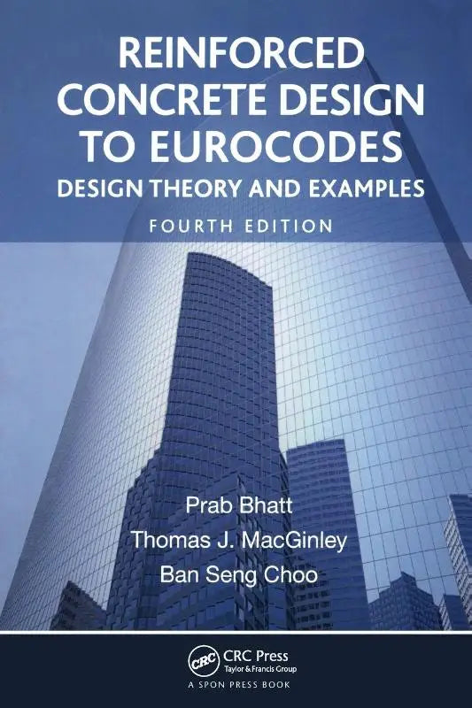 De boekomslag toont reinforced concrete design to eurocodes design theory and examples vierde editie door Prab Bhatt en Thomas J