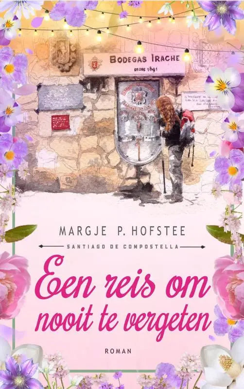 Boekcover van een reis om nooit te vergeten met een aquarelillustratie van bodegas irache en bloemenrand