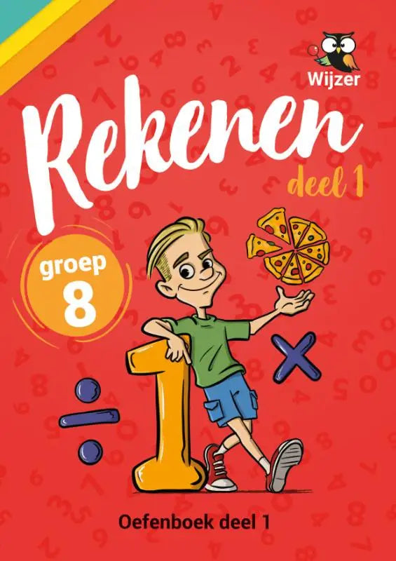 Vibrant rode omslag van rekenen deel 1 werkboek voor groep 8 met cartoon jongen naast grote gele nummer één