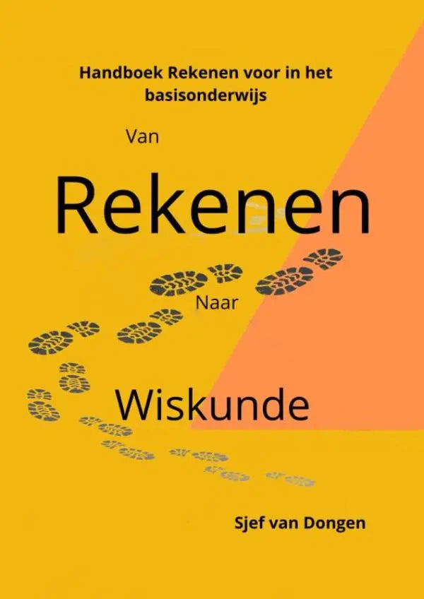 Helder gele boekomslag met zwarte tekst en oranje diagonale streep van handboek rekenen voor in het basisonderwijs van sjef van dongen