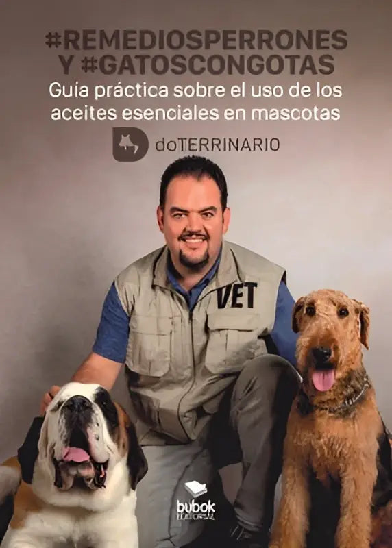 Man in beige vest with vet printed seated beside two dogs promoting remedios perrones y gatos con gotas products