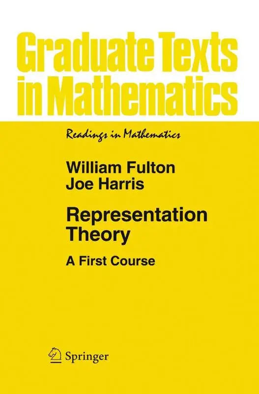 Gele hardbackboek representation theory a first course door william fulton en joe harris over groups and representatietheorie