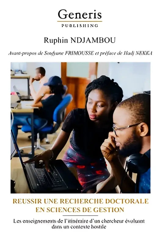 De boekcover toont een zwart-witfoto van twee personen die samenwerken bij een bureau met de titel reussir une recherche doctorale en sciences de gestion in rood