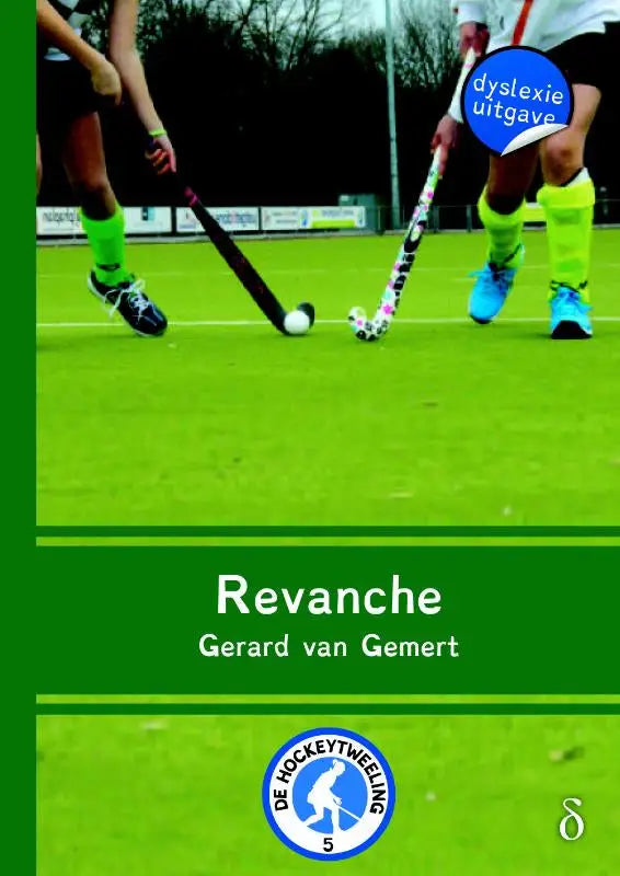 Groene boekcover van revanche door gerard van gemert met twee hockeyspelers op een grasveld in serie de hockey-tweeling deel 5