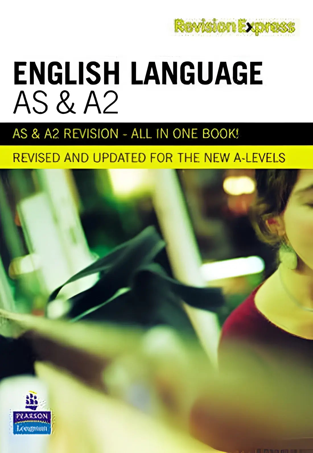 Revision express as and a2 english language - revision express as and a2 english language - boek
