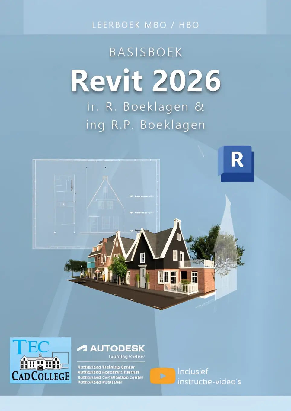 Blauwe hardcover leerboek basisboek revit 2026 van r voor bouwkundige ontwerpsoftware gebruik