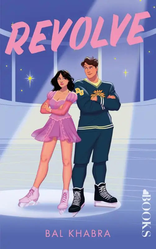 De cover van het boek revolve door bal khabra toont een jonge vrouw in een roze ijshockeyjurk en een man in een donkerblauw ijshockeyshirt met gele accenten die samen off the ice staan