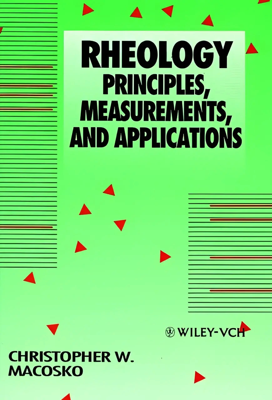Groen boek met zwarte tekst en rode driehoekige accenten over rheologie principes metingen en toepassingen voor use rheological measurements