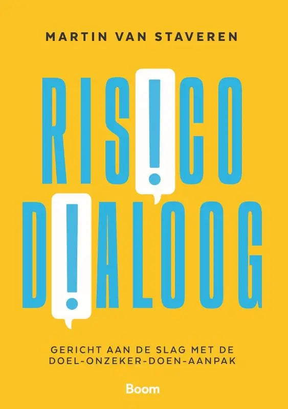 Heldergele boekcover van risicodialoog door martin van staveren met vet blauwe en witte tekst en spraakbubbels