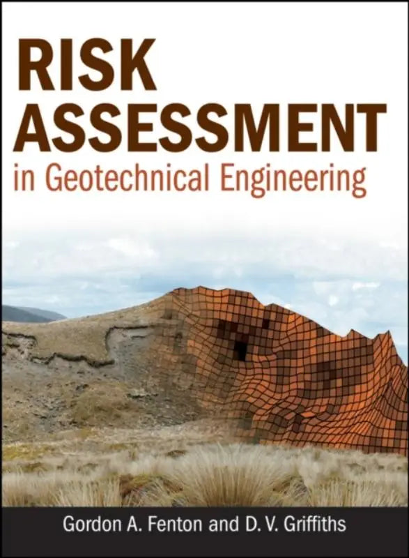 De boekcover toont risk assessment in geotechnical engineering door gordon a gericht op risicobeoordeling in geotechnische engineering