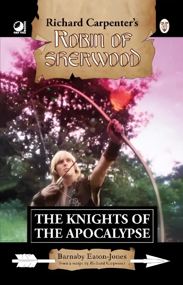 De cover van robin of sherwood the knights of the apocalypse van richard carpenter toont een middeleeuws figuur met boog tegen roze lucht
