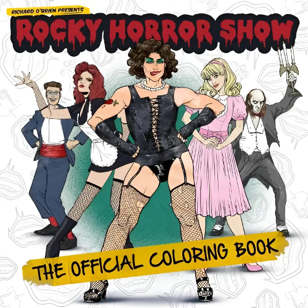 The official rocky horror show coloring book features a vibrant illustrated cover with bold costumes and dramatic poses