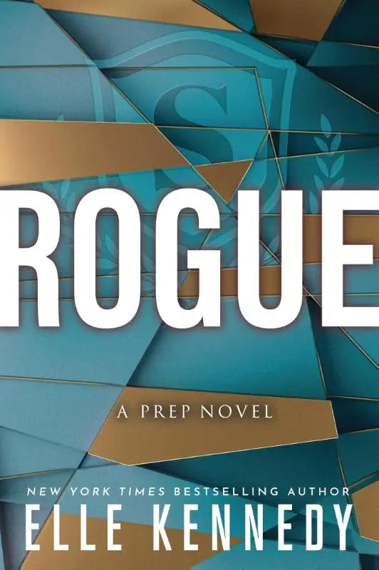 De boekcover van rogue door elle kennedy toont witte letters op een geometrisch ontwerp van teal en goud