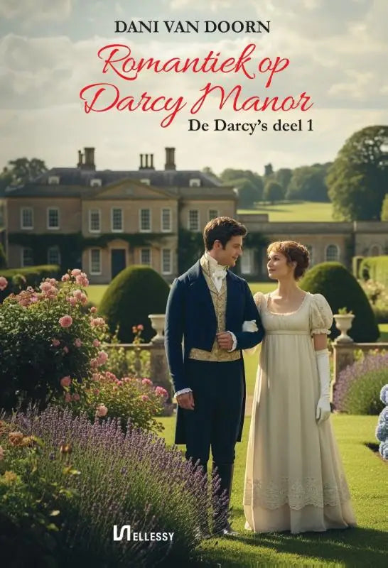 Romantiek op darcy manor romancover met man en vrouw in historische kleding voor elegant landgoed van dani van doorn