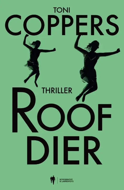 Groen boekomslag van roofdier met zwarte silhouetten van dansende vrouwen en titel in gedurfde letters