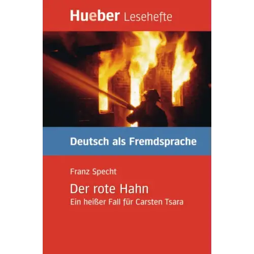 Der rote hahn: ein heißer fall für carsten tsara (b1) leseheft - der rote hahn: ein heißer fall für carsten tsara (b1)