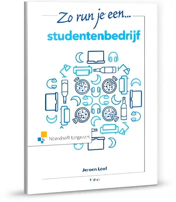 Witte hardcover boek met blauwe tekst en illustraties getiteld zo run je een studentenbedrijf van jeroen loef management algemeen
