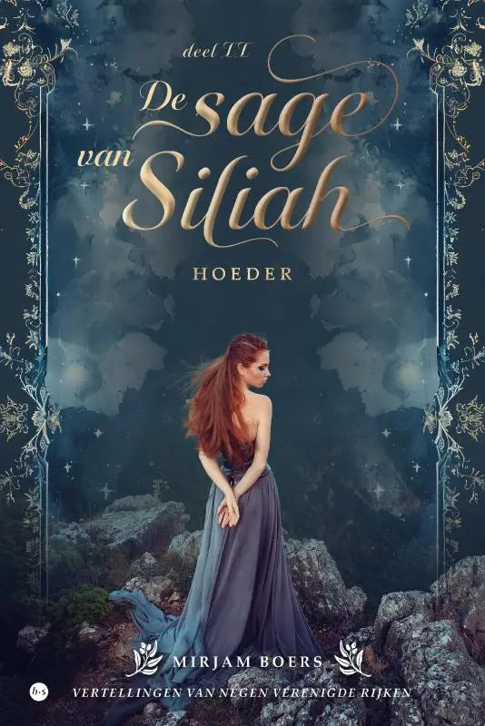 De cover van het boek de sage van siliah door mirjam boers over de negen verenigde rijken, uitgegeven door hoeder