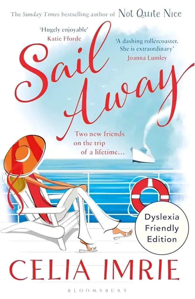 Vibrante cover van sail away door celia imrie met een vrouw in wit op een zonovergoten dek dyslexia-friendly edition