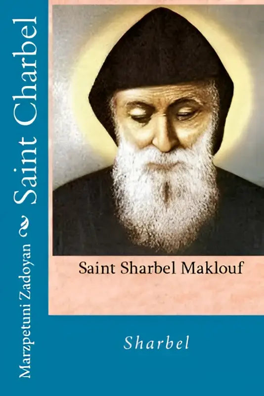 Het boek saint charbel toont een portret van saint sharbel maklouf met witte baard en zwarte kap op gouden aureool