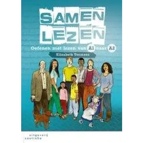 Samen lezen: oefenen met lezen van a1 naar a2 - samen lezen: oefenen met lezen van a1 naar a2 - boek