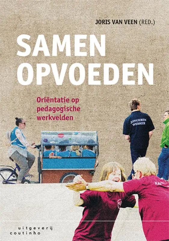 Boekcover Samen opvoeden met witte tekst samen opvoeden op beige achtergrond