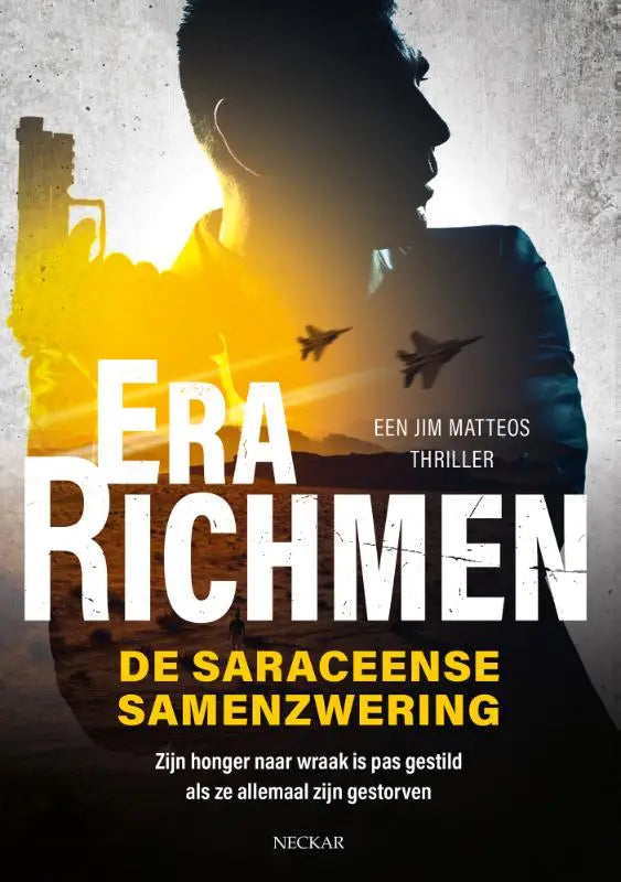 De saraceense samenzwering boekcover toont een man met een pistool en twee straaljagers op een gele en grijze achtergrond