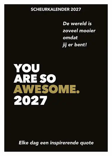 Scheurkalender 2027 You are so awesome. - Elke dag een inspirerende quote