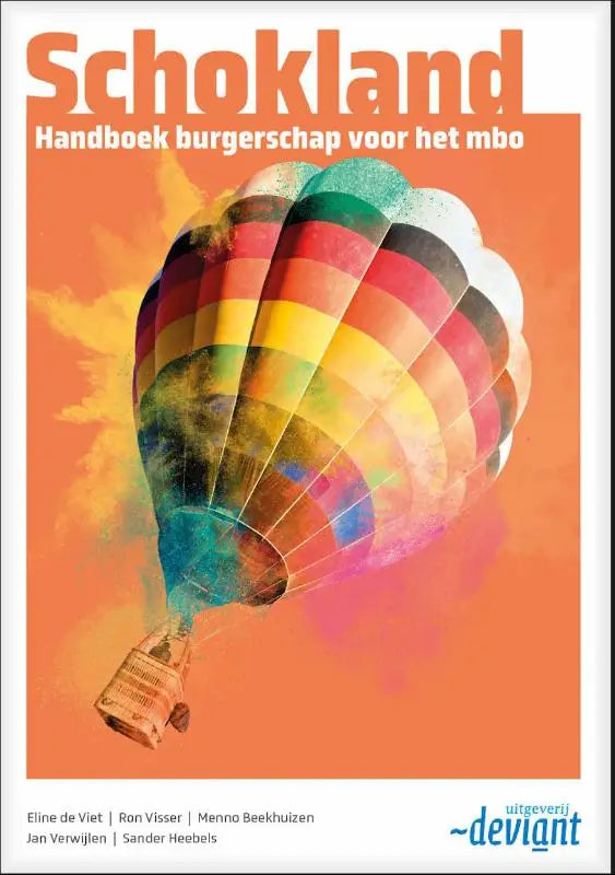 Schokland handboek burgerschap voor het mbo met een kleurrijke heteluchtballon tegen een oranje achtergrond
