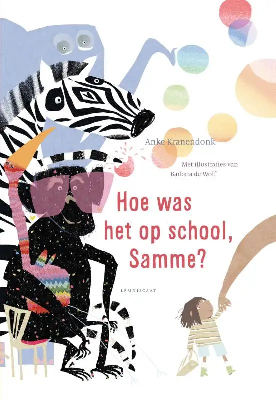 De cover van het kinderboek hoe was het op school samme van anke kranendonk toont een zwart-witte zebra met kleurrijke patronen