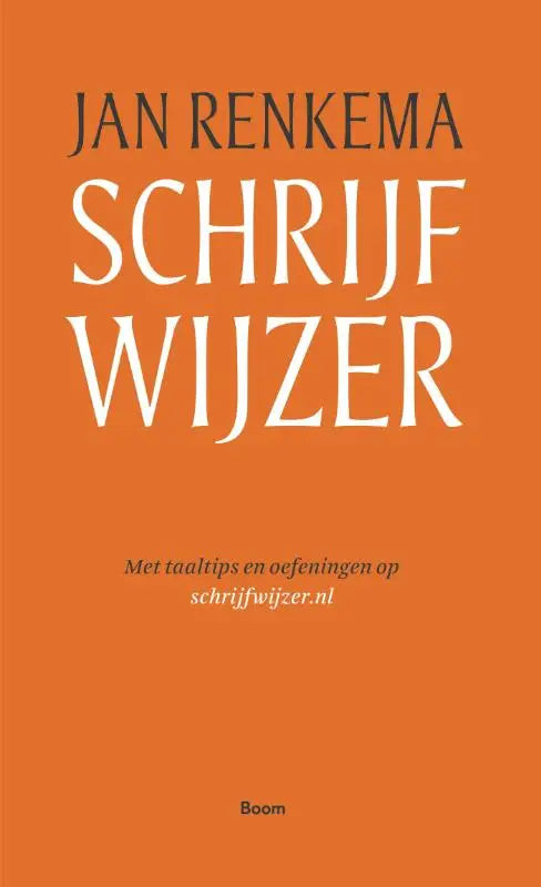 Oranje boekomslag van schrijfwijzer door jan renkema met witte serif typografie, uitgegeven door koninklijke boom uitgevers voor hoger onderwijs