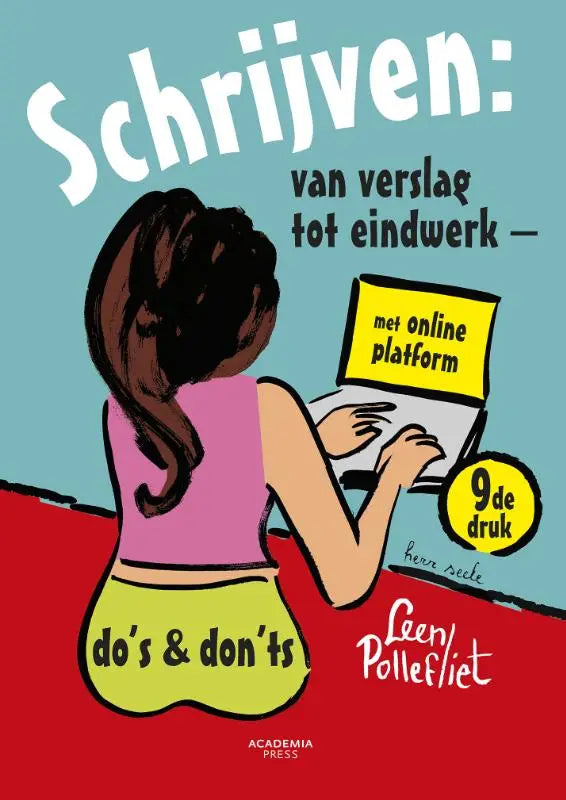 Het boek schrijven van verslag tot eindwerk met online platform door leen pollefiet toont een vrouw in roze en geel aan laptop