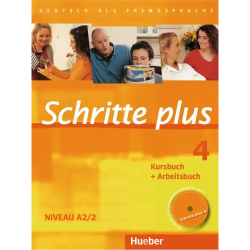 Schritte plus 4 kurs-/arbeitsbuch + audio-cd arbeitsbuch - schritte plus 4 kurs-/arbeitsbuch + audio-cd arbeitsbuch